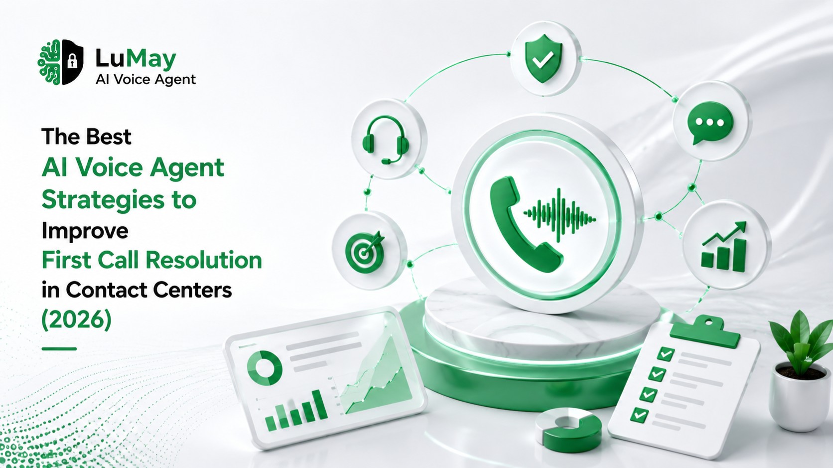 The Best AI Voice Agent Strategies to Improve First Call Resolution in Contact Centers (2026)