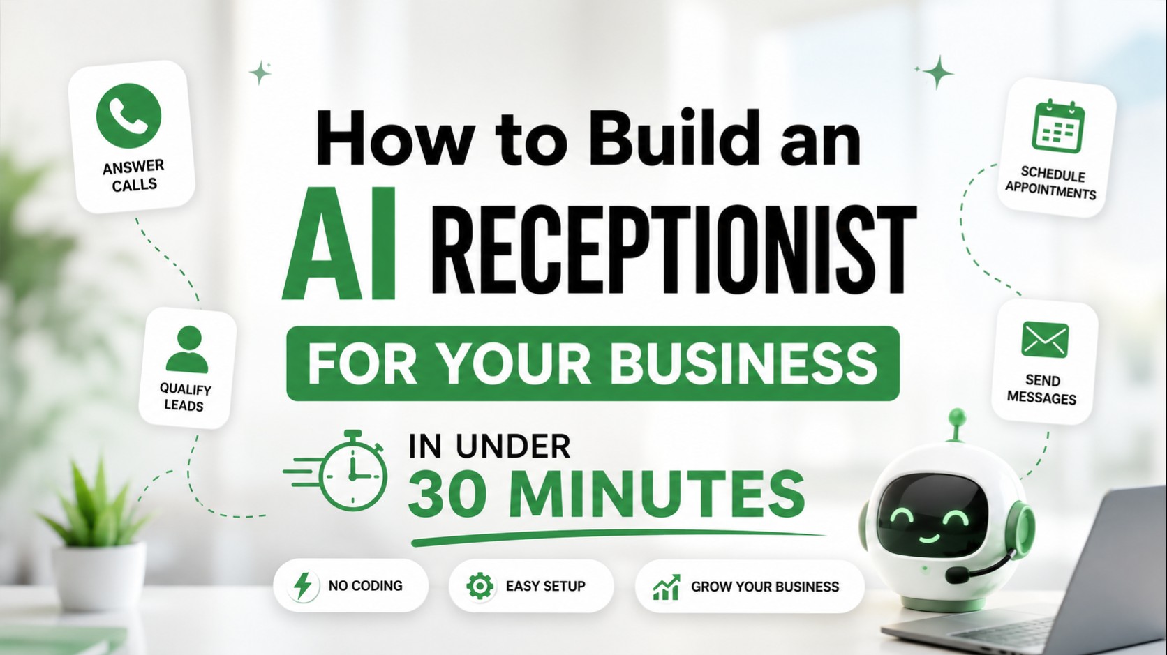 How to build an AI receptionist 2026